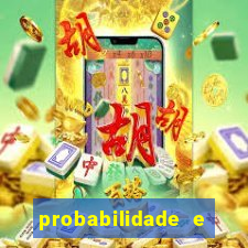 probabilidade e estatistica jogos de futebol